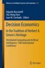 Decision Economics: In the Tradition of Herbert A. Simon's Heritage : Distributed Computing and Artificial Intelligence, 14th International Conference - eBook