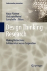Design Thinking Research : Making Distinctions: Collaboration versus Cooperation - Book