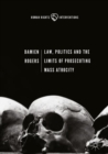 Law, Politics and the Limits of Prosecuting Mass Atrocity - eBook