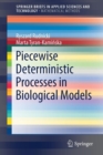 Piecewise Deterministic Processes in Biological Models - Book