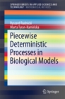 Piecewise Deterministic Processes in Biological Models - eBook