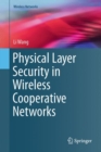 Physical Layer Security in Wireless Cooperative Networks - eBook