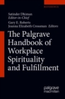 The Palgrave Handbook of Workplace Spirituality and Fulfillment - eBook