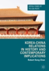 Korea-China Relations in History and Contemporary Implications - eBook