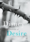 Disney and the Dialectic of Desire : Fantasy as Social Practice - eBook