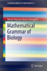 Mathematical Grammar of Biology - eBook