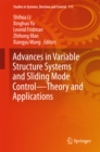 Advances in Variable Structure Systems and Sliding Mode Control-Theory and Applications - eBook