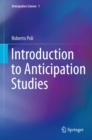 Introduction to Anticipation Studies - eBook