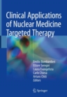 Clinical Applications of Nuclear Medicine Targeted Therapy - Book