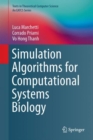 Simulation Algorithms for Computational Systems Biology - Book