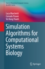 Simulation Algorithms for Computational Systems Biology - eBook