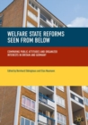 Welfare State Reforms Seen from Below : Comparing Public Attitudes and Organized Interests in Britain and Germany - eBook