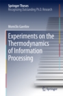 Experiments on the Thermodynamics of Information Processing - eBook