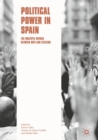 Political Power in Spain : The Multiple Divides between MPs and Citizens - eBook