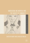 Narcissism, Melancholia and the Subject of Community - eBook