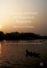 Economic and Social Development of Bangladesh : Miracle and Challenges - eBook