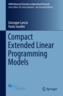 Compact Extended Linear Programming Models - eBook