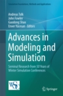 Advances in Modeling and Simulation : Seminal Research from 50 Years of Winter Simulation Conferences - eBook