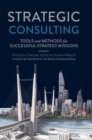 Strategic Consulting : Tools and methods for successful strategy missions - Book