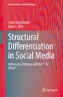 Structural Differentiation in Social Media : Adhocracy, Entropy, and the "1 % Effect" - eBook