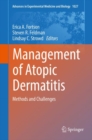 Management of Atopic Dermatitis : Methods and Challenges - Book