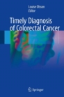 Timely Diagnosis of Colorectal Cancer - Book