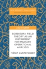 Bordieuan Field Theory as an Instrument for Military Operational Analysis - eBook