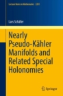 Nearly Pseudo-Kahler Manifolds and Related Special Holonomies - eBook