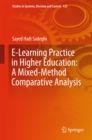 E-Learning Practice in Higher Education: A Mixed-Method Comparative Analysis - eBook