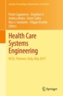 Health Care Systems Engineering : HCSE, Florence, Italy, May 2017 - eBook