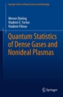 Quantum Statistics of Dense Gases and Nonideal Plasmas - eBook