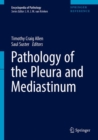 Pathology of the Pleura and Mediastinum - Book