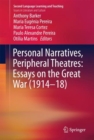 Personal Narratives, Peripheral Theatres: Essays on the Great War (1914-18) - eBook