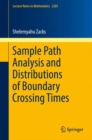 Sample Path Analysis and Distributions of Boundary Crossing Times - eBook