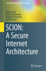 SCION: A Secure Internet Architecture - eBook