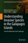 Understanding Invasive Species in the Galapagos Islands : From the Molecular to the Landscape - eBook