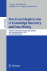 Trends and Applications in Knowledge Discovery and Data Mining : PAKDD 2017 Workshops, MLSDA, BDM, DM-BPM Jeju, South Korea, May 23, 2017, Revised Selected Papers - eBook