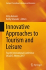 Innovative Approaches to Tourism and Leisure : Fourth International Conference IACuDiT, Athens 2017 - eBook