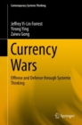 Currency Wars : Offense and Defense through Systemic Thinking - eBook