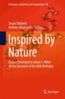 Inspired by Nature : Essays Presented to Julian F. Miller on the Occasion of his 60th Birthday - eBook