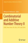 Combinatorial and Additive Number Theory II : CANT, New York, NY, USA, 2015 and 2016 - eBook