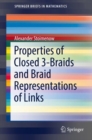 Properties of Closed 3-Braids and Braid Representations of Links - eBook