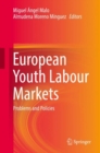 European Youth Labour Markets : Problems and Policies - eBook