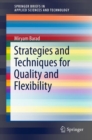 Strategies and Techniques for Quality and Flexibility - eBook