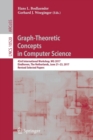 Graph-Theoretic Concepts in Computer Science : 43rd International Workshop, WG 2017, Eindhoven, The Netherlands, June 21-23, 2017, Revised Selected Papers - Book