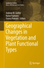 Geographical Changes in Vegetation and Plant Functional Types - eBook