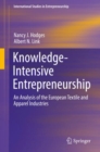 Knowledge-Intensive Entrepreneurship : An Analysis of the European Textile and Apparel Industries - eBook