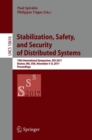 Stabilization, Safety, and Security of Distributed Systems : 19th International Symposium, SSS 2017, Boston, MA, USA, November 5-8, 2017, Proceedings - eBook