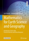 Mathematics for Earth Science and Geography : Introductory Course with Practical Exercises and R/Xcas Resources - Book