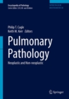 Pulmonary Pathology : Neoplastic and Non-Neoplastic - Book